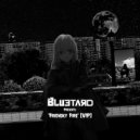 BLUETARD - Friendly Fire (VIP)