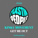Kinky Movement - Turn It Loose (Original Mix)