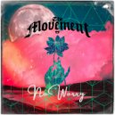The Movement & Clinton Fearon - Mountain ()