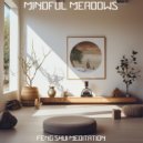 Feng Shui Meditation - Breathe in Harmony