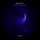 Michael A - Poly Pressure
