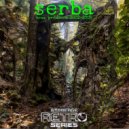 Serba - Balkan Boys Remaster (Original Mix)