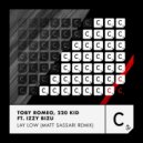 Toby Romeo & 220 Kid Ft. Izzy Bizu - Lay Low