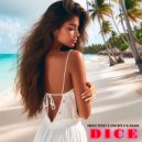 Nikko Ticket & Low Bike & DJ Rasuk - DICE ()