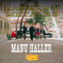 Manu Haller & Artistas del Gremio - Barras y metales (feat. Artistas del Gremio) ()