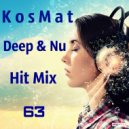 KosMat - Deep & Nu Hit Mix - 63