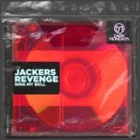 Jackers Revenge - Ring My Bell