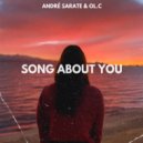 André Sarate & OL.C - Song About You (Extended Mix)