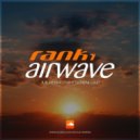 Rank 1 - Airwave (Jue Remix)
