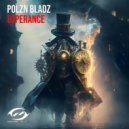 Polzn Bladz - Esperance (Extended Mix)