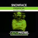 Snowface - Paranoia (Wavetraxx Remix)