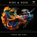 Hide & Seek - Takes Me High (Extended Mix)