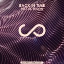 Metal Bison - Back In Time (Original Mix)