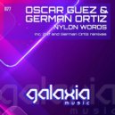 Oscar Guez & German Ortiz - Nylon Words