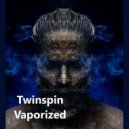 Twinspin - Vaporized (Original Mix)