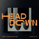 Lost Frequencies Ft. Bastille - Head Down