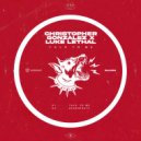 Christopher Gonzalez & Luke Lethal - Degenerate