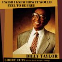 Arkadia Short Cuts & Billy Taylor - I Wish I Knew How It Would Feel to Be Free (Short Cut - end theme)