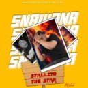 Stallito & Volcanoe - SNAWANA (feat. Volcanoe) ()