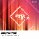 Ghostbusterz - California Gurls