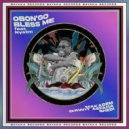 Makadem, Ghedi, Dawit Asfaha - Obon\'go Bless Me (Rework)
