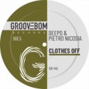 Deepo, Pietro Nicosia - Clothes Off