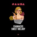 Chamacos - Sweet Melody (Original Mix)