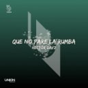 Hector Dayz - Que No Pare La Rumba