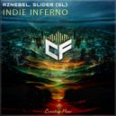 RZNEBEL & SLIDER (SL) - Indie Inferno (Extended Mix)