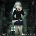 RXMALIAN - DARK CRYPT