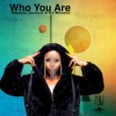 Venessa Jackson & DJ Monster - Who You Are (Original Mix)