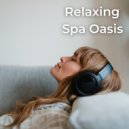 Stress Relief Calm Oasis & Binaural Landscapes & Everlight & Chillout Lounge Relax & Just Be Cool &  - Towards Silence
