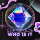 Marko-D - Who is it (Extended Mix)