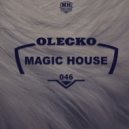 Oleksii Skakun aka Olecko - Magic House 046 ()
