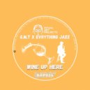 G.M.T x EVRYthing Jazz - Five O\'Keeffe ()