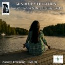 Current - Mindful Meditations - Transformation & Deep Healing, Vol. 1 ()