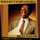 Arkadia Short Cuts & Billy Taylor - Wouldn\'t It Be Loverly (Short Cut - piano solo)