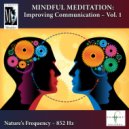 Current - Mindful Meditations - Improving Communication, Vol. 1 ()