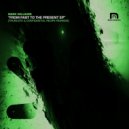 Mark Williams - Subliminal Fragment Part 1 Of 5 (Truncate Remix)