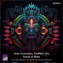 VoidShift (SL), Noise Generation - Sound of Moha (Paul Hamilton Remix)