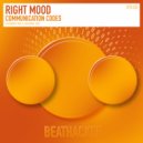 Right Mood - Communication Codes