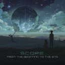 S.C.O.R.E. - To The Moon And Back (Original Mix)