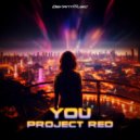 Project Red - You (Radio Edit)