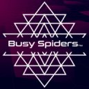 Busy Spiders - Busy Spiders ()