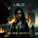 LALO & Nickie Joker - Alone again (Original Mix)