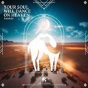 Kankin - Your Soul Will Dance on Heaven