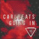 Carlbeats - Going In ()