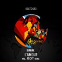 IBANAK - L\'Amour (Archy Remix)