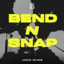 Jack Wins - Bend N Snap