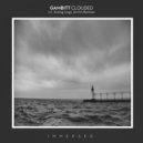 Gambitt - Clouded